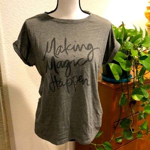 Making magic happen t shirt